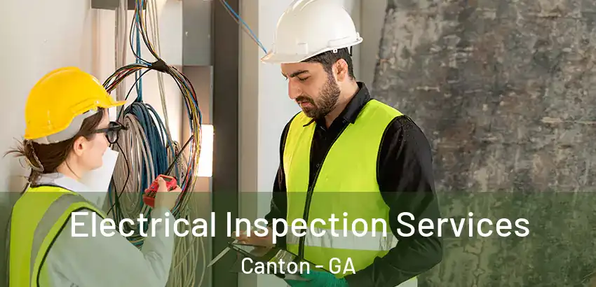 Electrical Inspection Services Canton - GA
