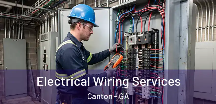 Electrical Wiring Services Canton - GA