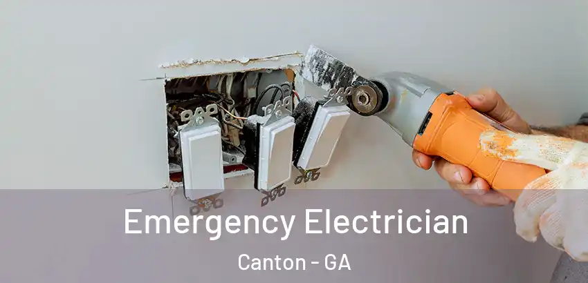  Emergency Electrician Canton - GA