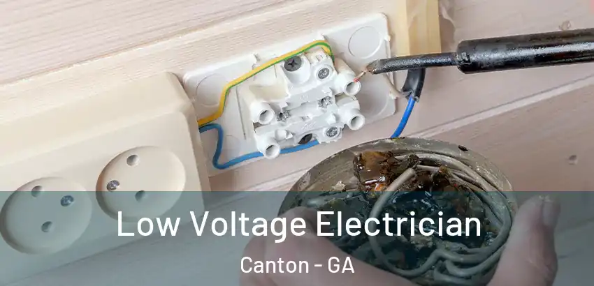  Low Voltage Electrician Canton - GA